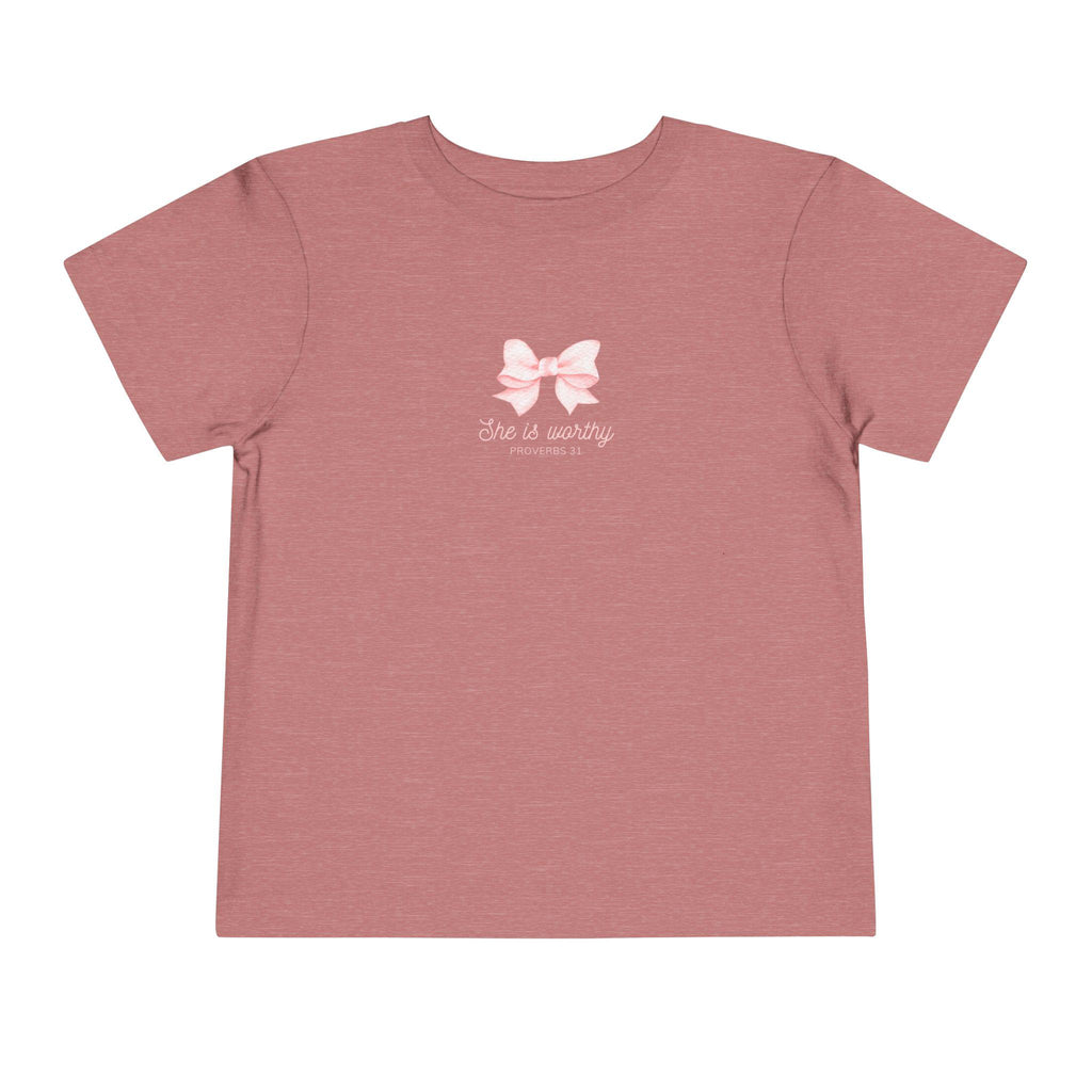 She Is Worthy Toddler T-shirt