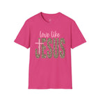 Love Like Jesus T-Shirt