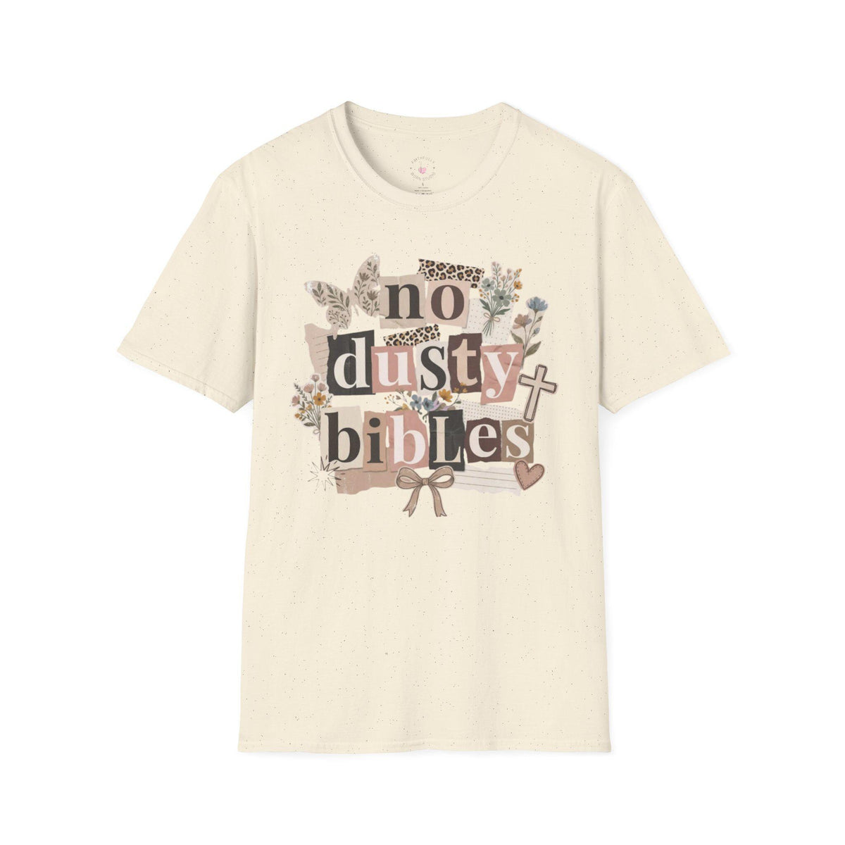 No Dusty Bibles T-Shirt