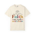 Faith Can Move Mountains T-shirt