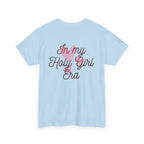 In My Holy Girl Era T-Shirt