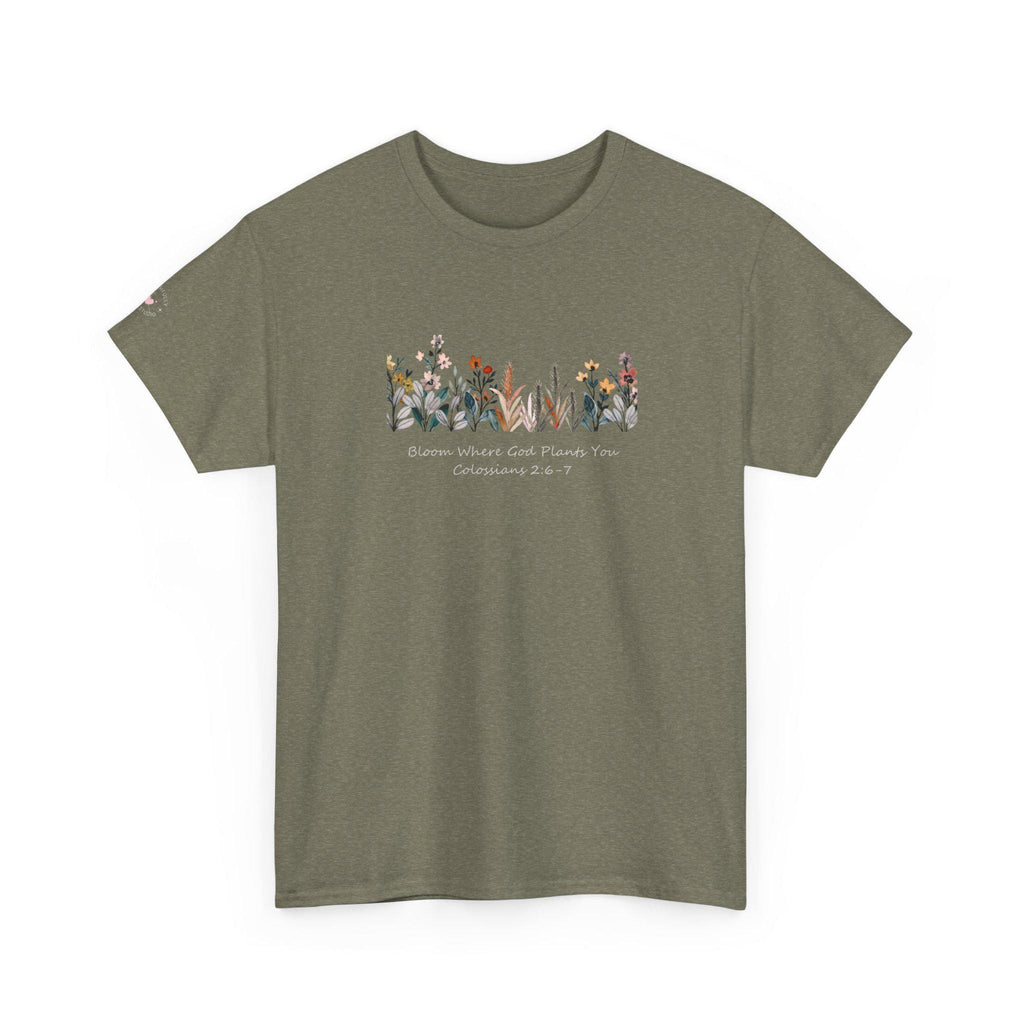 Bloom Where Youre Planted T-shirt