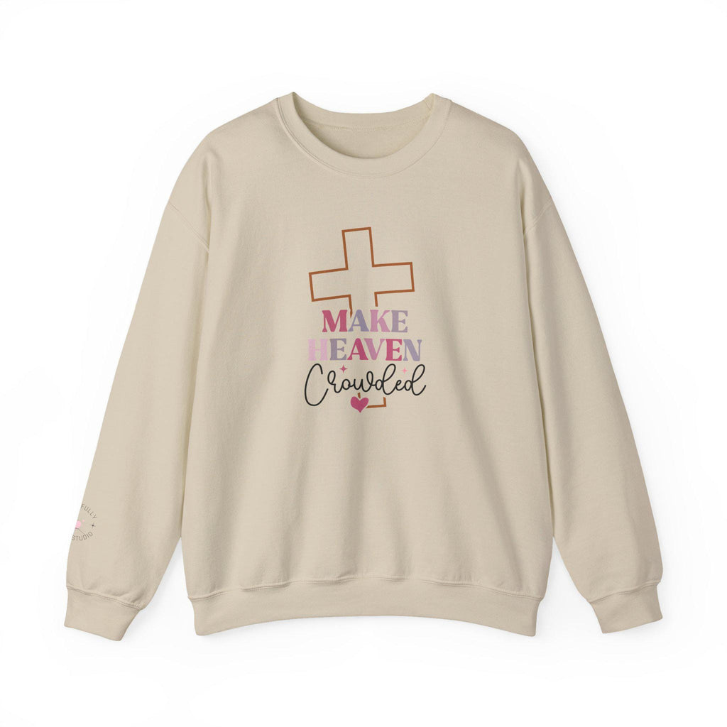 Make Heaven Crowded Crewneck