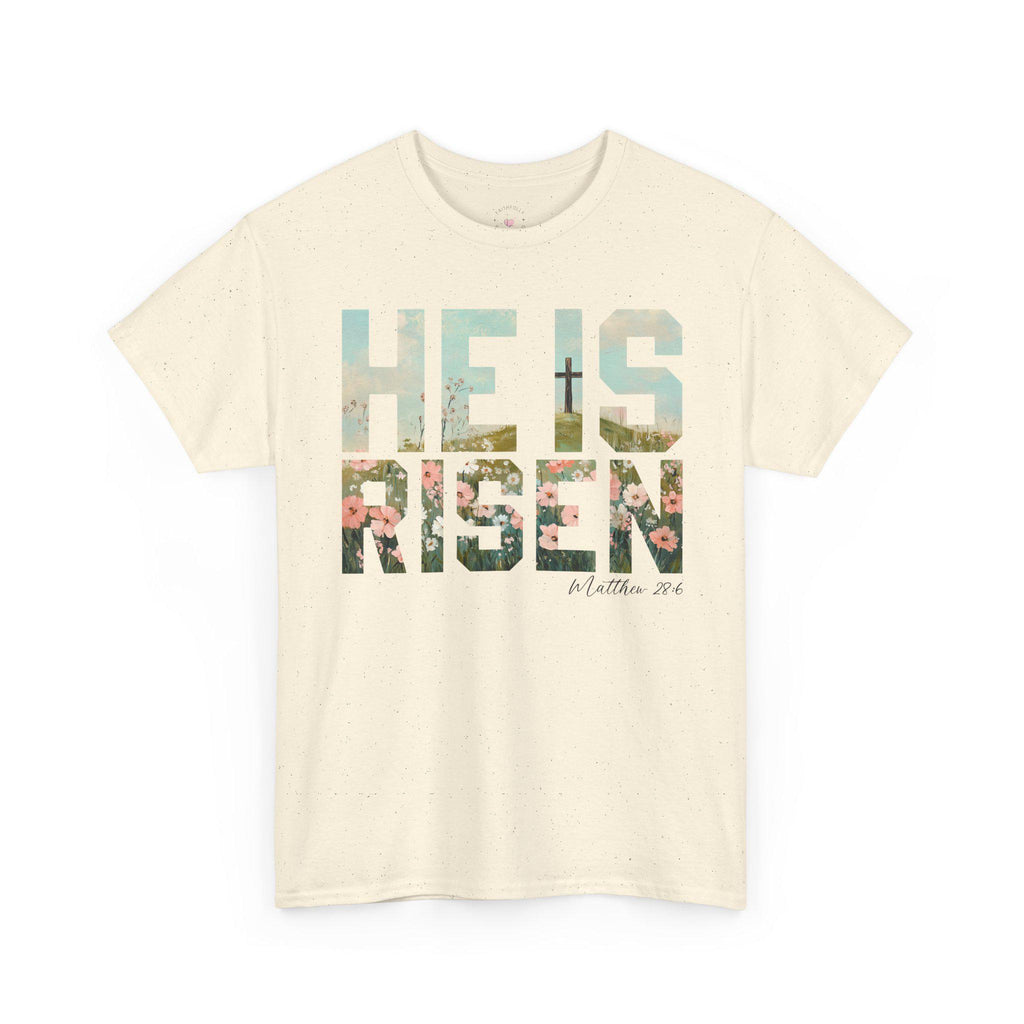 He Is Risen T-Shirt