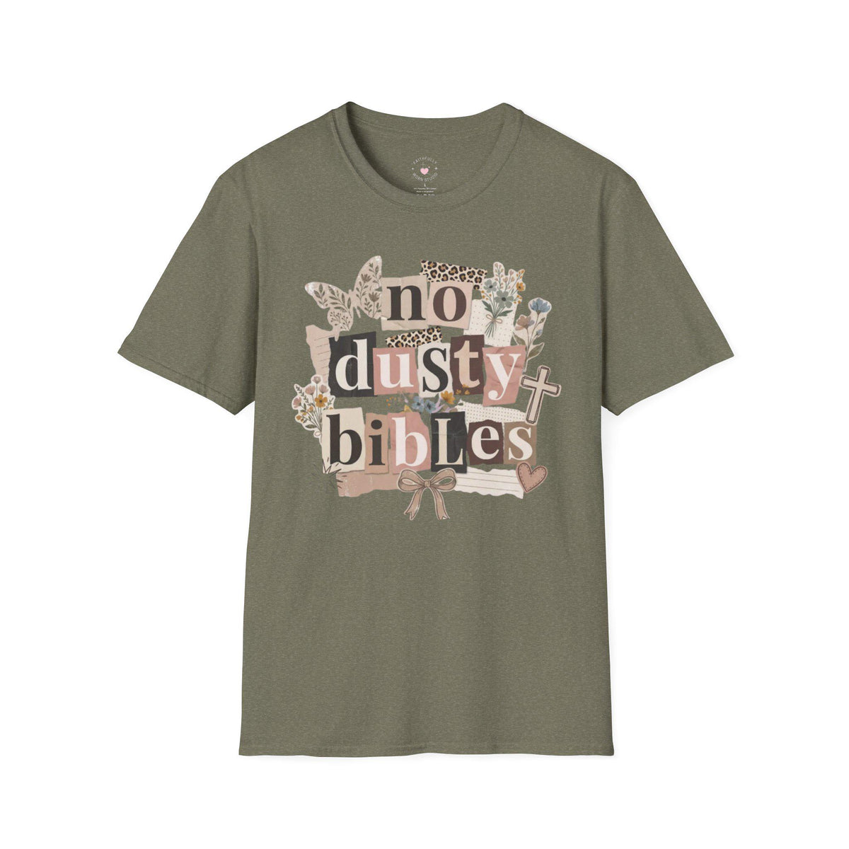 No Dusty Bibles T-Shirt