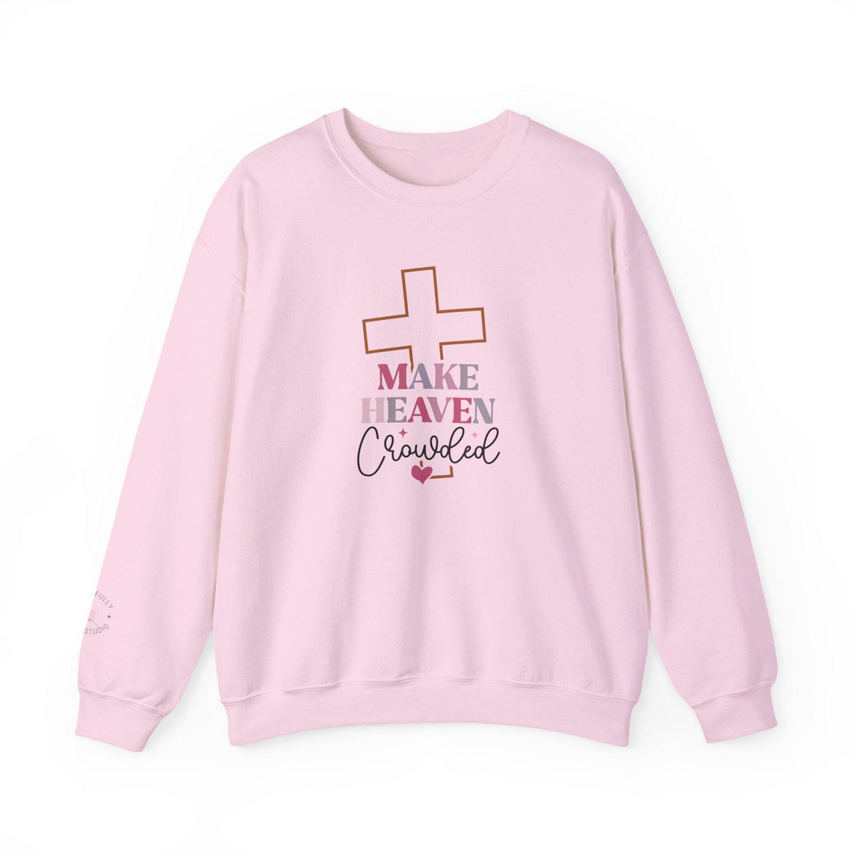 Make Heaven Crowded Crewneck