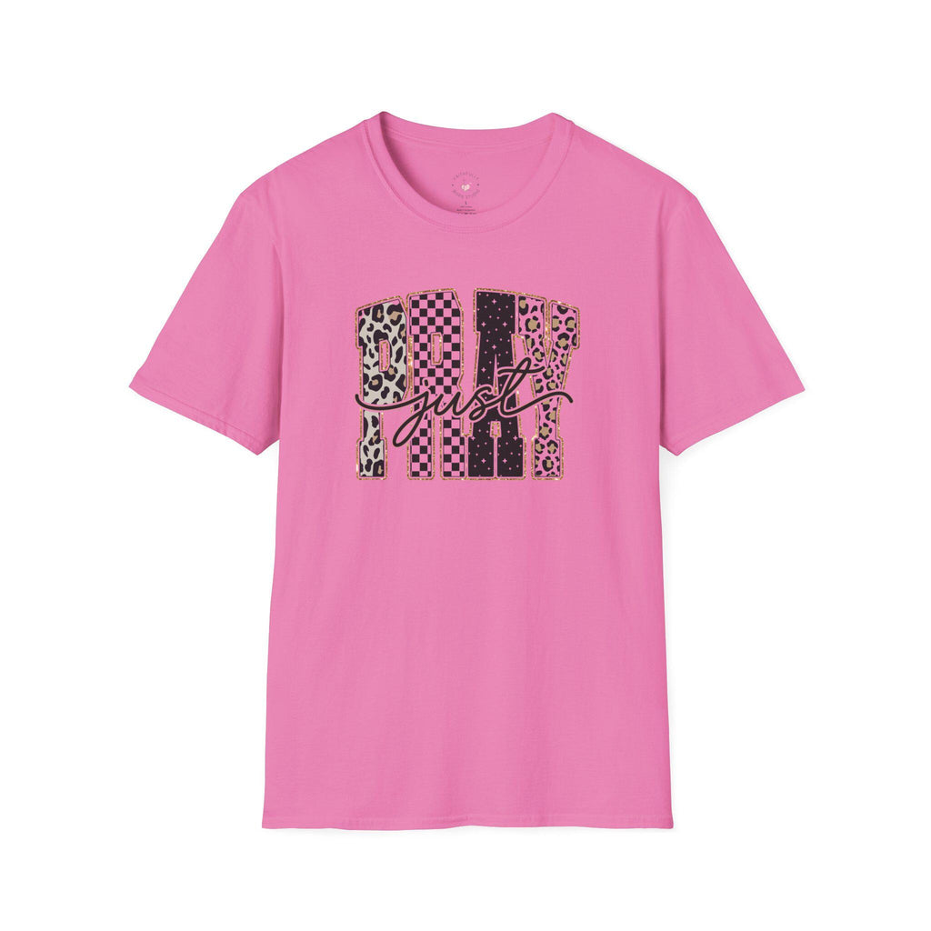 Just Pray T-Shirt