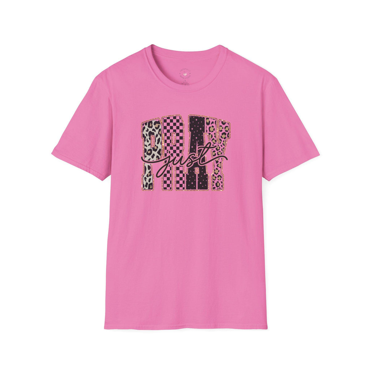 Just Pray T-Shirt