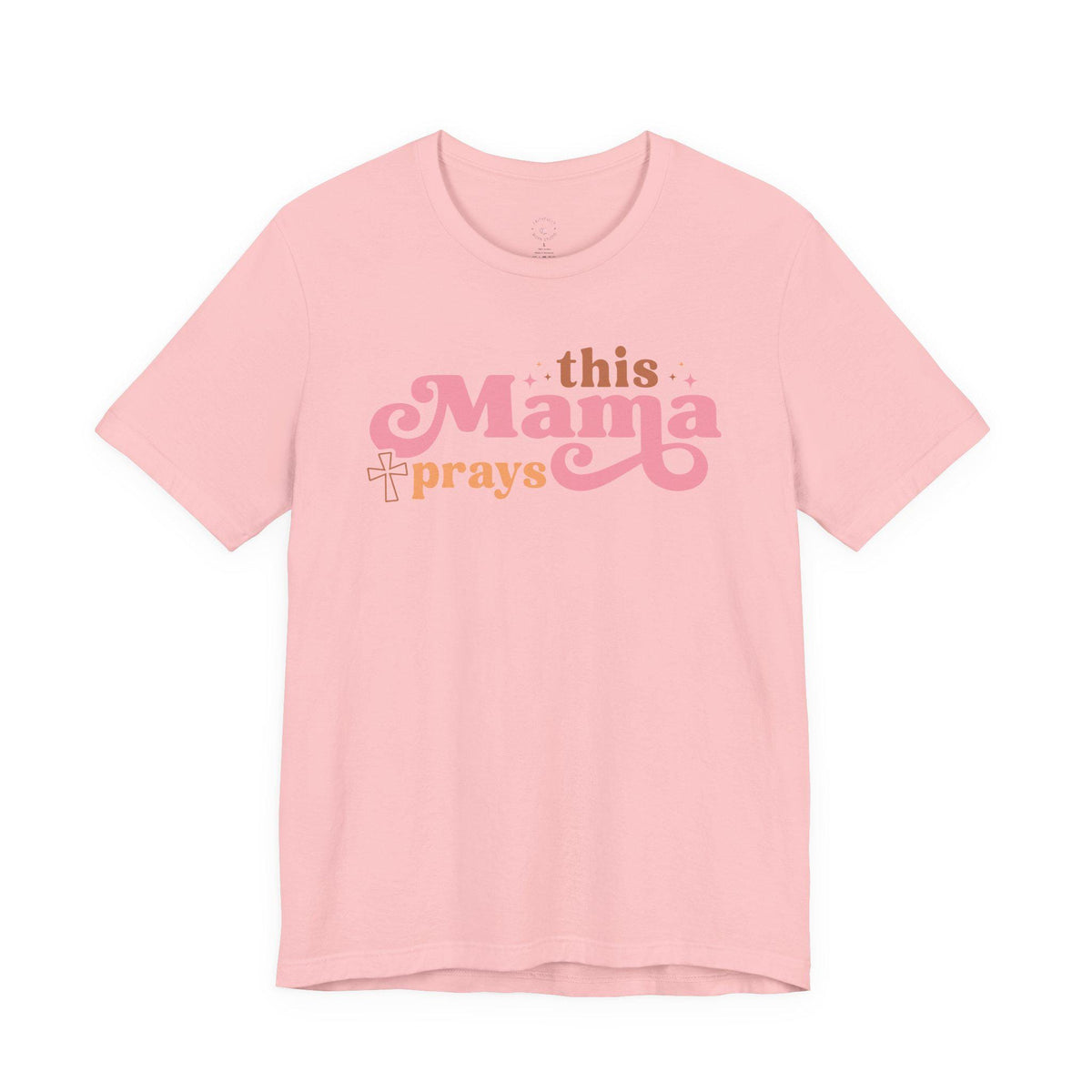 This Mama Prays T-shirt