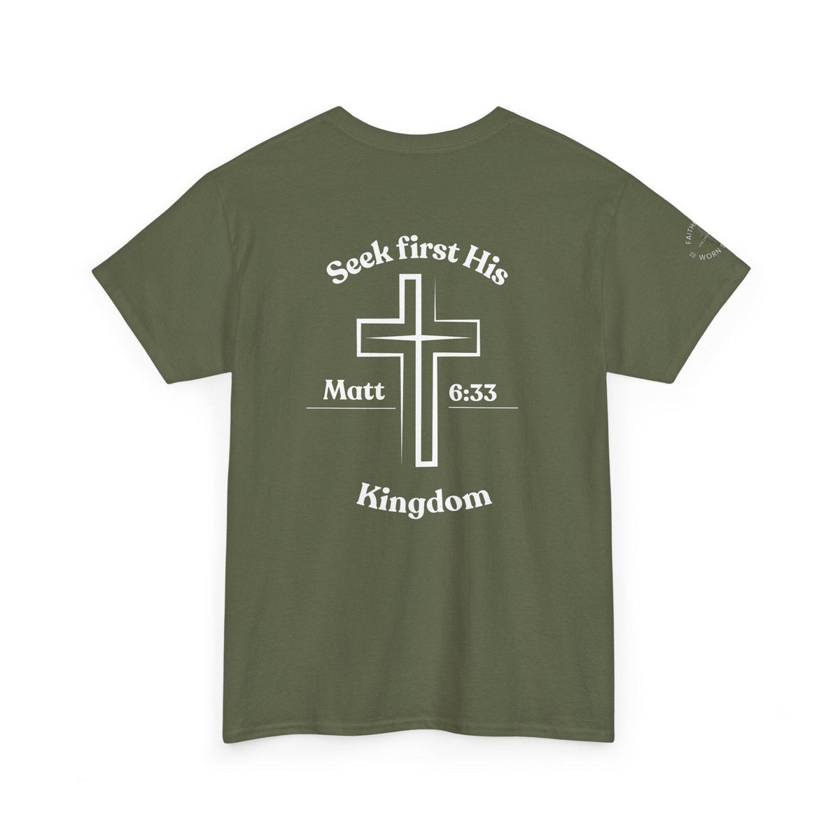 Seek First His Kingdom T-shirt