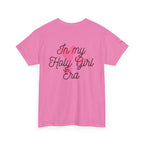 In My Holy Girl Era T-Shirt